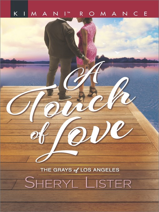 Title details for A Touch of Love by Sheryl Lister - Available